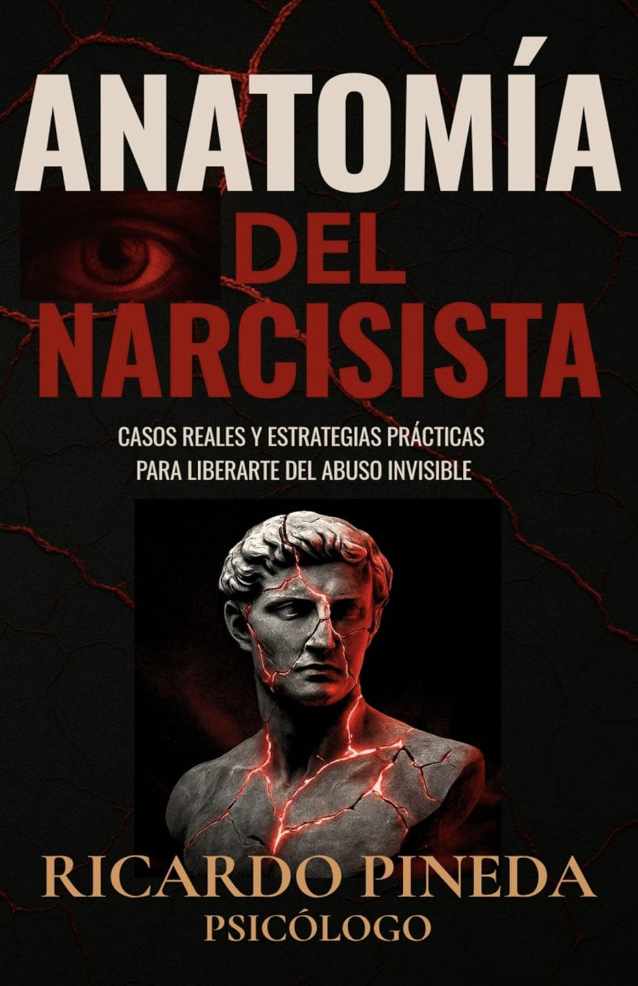Portada del libro Anatomía del Narcisista, de Ricardo Pineda